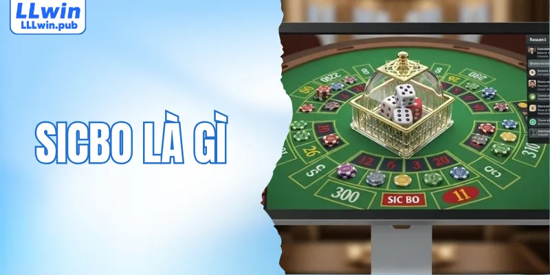 Sicbo Là Gì? Khám Phá Trò Chơi Xí Ngầu Hấp Dẫn Bậc Nhất 2026