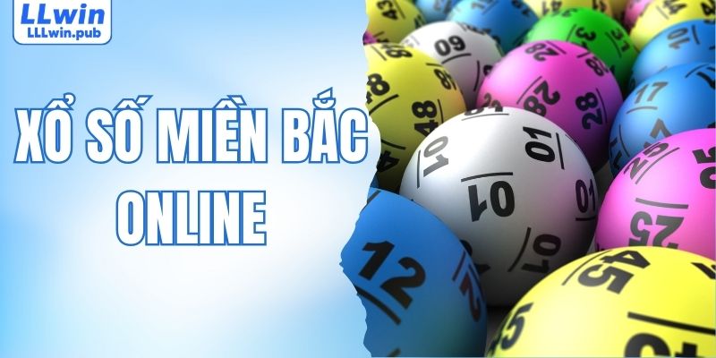 Xổ Số Miền Bắc Online - Cập Nhật Nhanh, Tham Gia Tiện Lợi